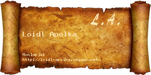 Loidl Apolka névjegykártya
